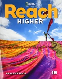 REACH HIGHER LEVEL 1B PRACTICE BOOK
