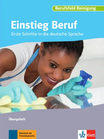 EINSTIEG BERUF - BERUFSFELD REINIGUNG -A0