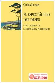 El espectáculo del deseo