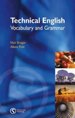TECHNICAL ENGLISH (VOCABULARY AND GRAMMAR)