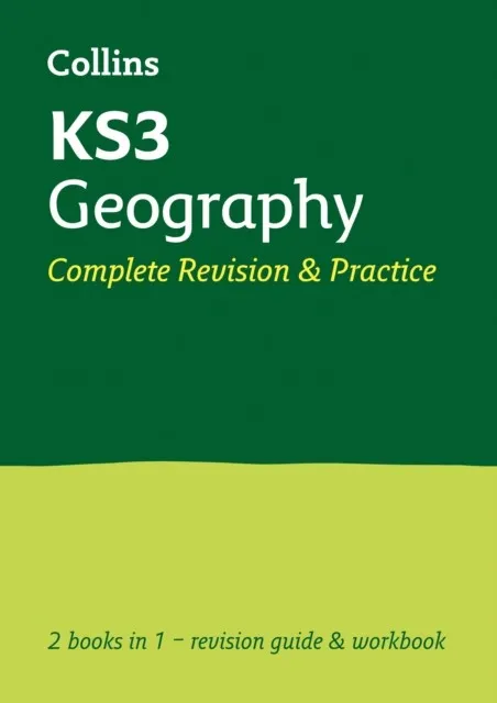 KS3 GEOGRAPHY COMPLETE REVISION AND PRACTICE