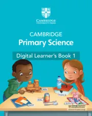 CAMBRIDGE PRIMARY SCIENCE DIGITAL LEARNER'S BOOK STAGE 1-DIGITAL