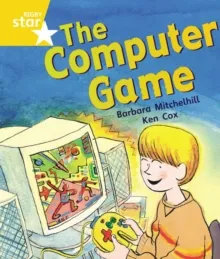 RIGBY STAR GUIDED YEAR 1 YELLOW LEVEL: THE COMPUTER GAME †