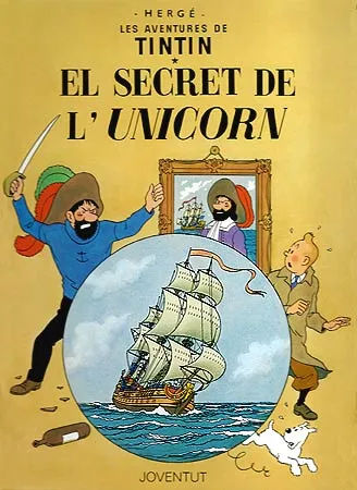 TINTIN: EL SECRET DE L'UNICORN