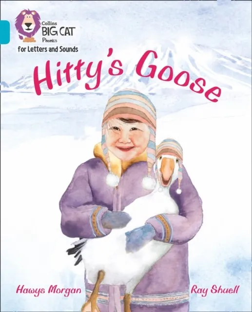 HITTY'S GOOSE (SET 5) -FICTION-TURQUOISE - BAND 7