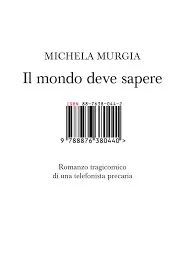MONDO DEVE SAPERE. ROMANZO