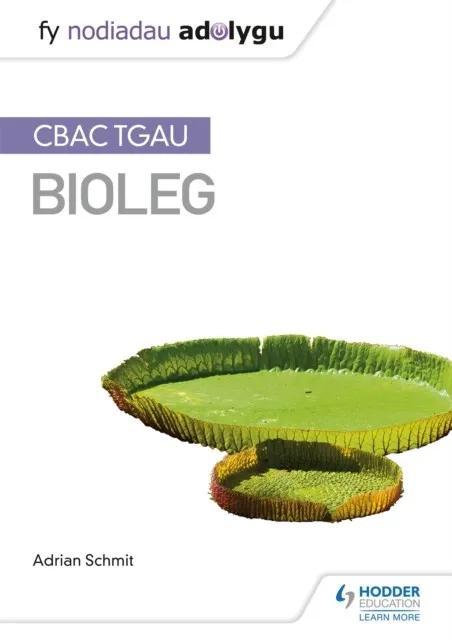 MY REVISION NOTES: WJEC GCSE BIOLOGY