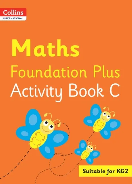 COLLINS INTERNATIONAL FOUNDATION PLUS — MATHS ACTIVITY BOOK C
