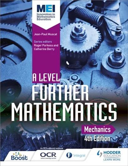 MEI A LEVEL FURTHER MATHEMATICS MECHANICS 4TH EDITION