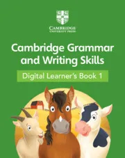CAMBRIDGE GRAMMAR AND WRITING SKILLS: DIGITAL LEARNER'S BOOK STAGE 1-DIGITAL