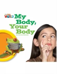 MY BODY YOUR BODY OWR 1