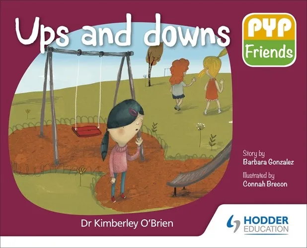 PYP FRIENDS: UPS AND DOWNS