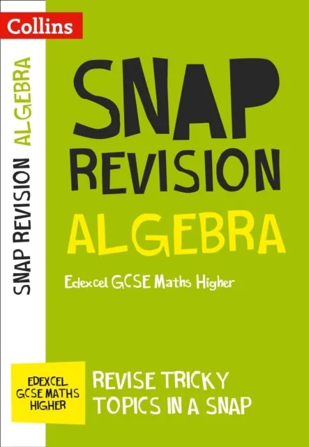 ALGEBRA: EDEXCEL GCSE 9-1 MATHS HIGHER