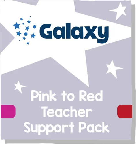 READING PLANET GALAXY PINK TO RED TEACHER SUPPORT PACK