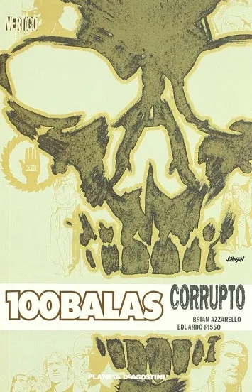 100 Balas: Corrupto