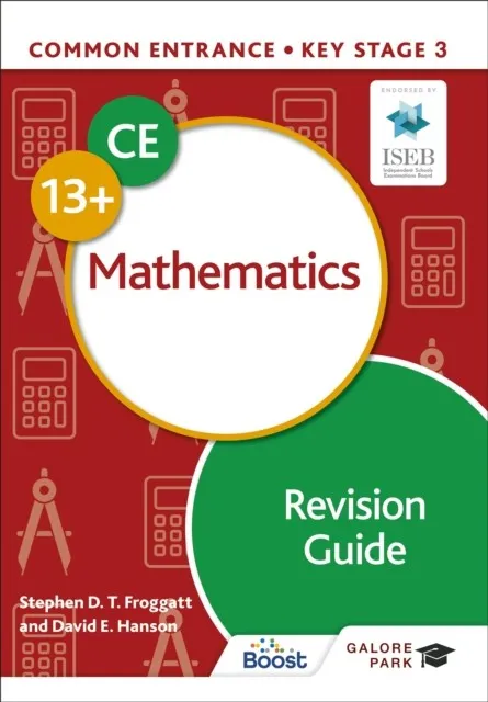 COMMON ENTRANCE 13+ MATHEMATICS REVISION GUIDE-MANUFACTURED ON DEMAND