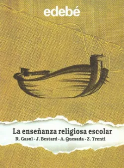 LA ENSEÑANZA RELIGIOSA ESCOLAR