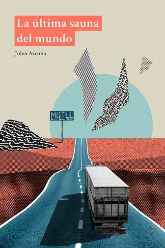 LA ÚLTIMA SAUNA DEL MUNDO