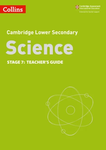 CAMBRIDGE LOWER SECONDARY SCIENCE TEACHER’S GUIDE STAGE 7 2ND