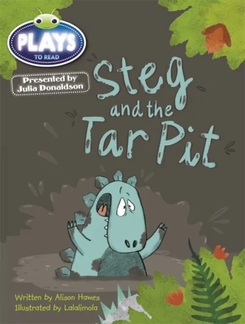 STEG AND THE TAR PIT