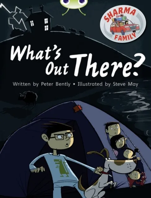 SHARMA FAMILY: WHAT'S OUT THERE?