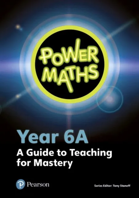 POWER MATHS YEAR 6 TEACHER GUIDE 6A