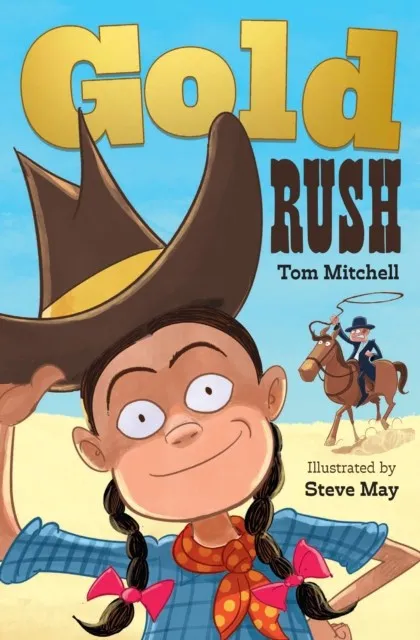 GOLD RUSH -FICTION-READ ON - BAND 18