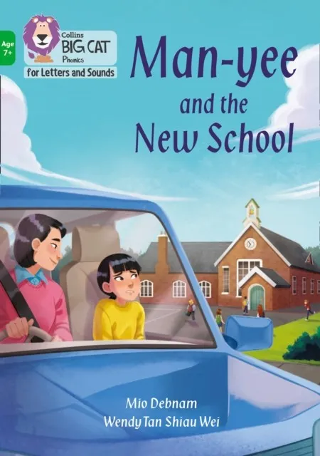 MAN-YEE AND THE NEW SCHOOL -FICTION-GREEN - BAND 5