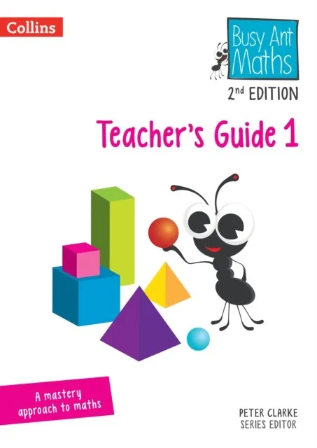 BUSY ANT MATHS (2ND EDITION) TEACHER'S GUIDE 1-2ND