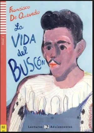 LA VIDA DEL BUSCON + CD