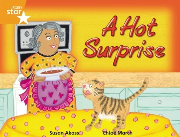 RIGBY STAR GUIDED YEAR 2 ORANGE LEVEL: THE HOT SURPRISE †