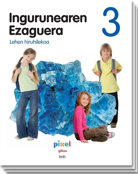 INGURUNEAREN EZAGUERA EP3 PIXEL LIBRO ALUMNO
