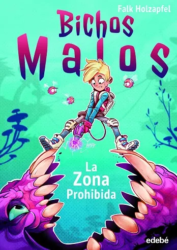BICHOS MALOS - ZONA PROHIBIDA (CAS)