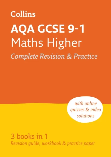 AQA GCSE 9-1 MATHS HIGHER COMPLETE REVISION AND PRACTICE