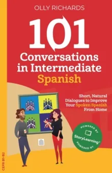 101 CONVERSATIONS IN INTERMEDIATE SPANISH
