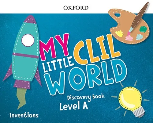 MY LITTLE CLIL WORLD A INVENTIONS CB