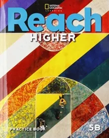REACH HIGHER LEVEL 5B PRACTICE BOOK