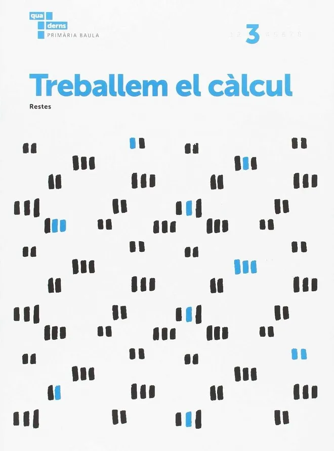Treballem el càlcul 3 Primària Baula