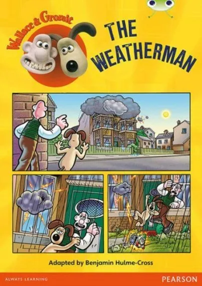 WALLACE AND GROMIT THE WEATHERMAN