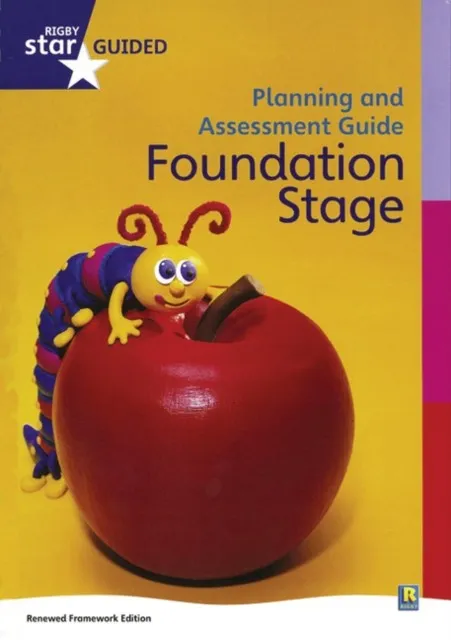 RIGBY STAR GUIDED RECEPTION PLANNING AND ASSESSMENT GUIDE †