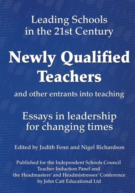 NEWLY QUALIFIED TEACHERS