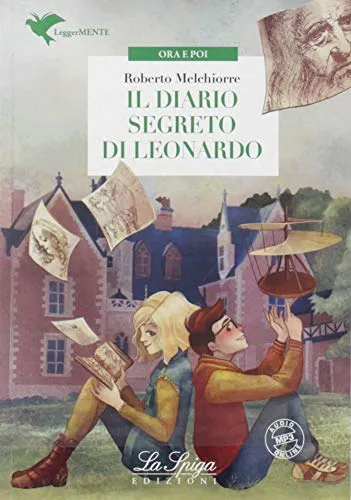 IL DIARIO SEGRETO DI LEONARDO