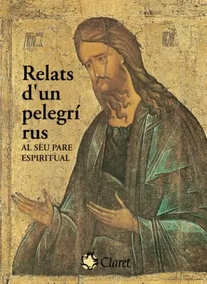 Relats d'un pelegrí rus al seu pare espiritual