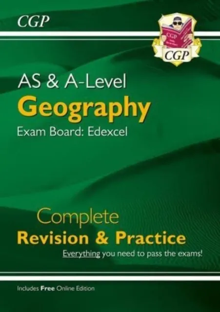 AS AND A-LEVEL GEOGRAPHY: EDEXCEL COMPLETE REVISION & PRACTICE (WITH ONLINE EDITION)