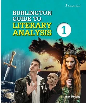 BURLINGTON GUIDE TO LITERARY ANALYSIS 1