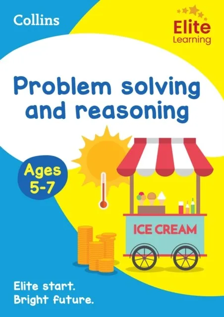 PROBLEM SOLVING & REASONING AGES 5-7