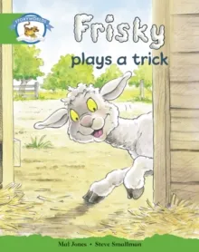 STAGE 3 YELLOW BOOK BAND: FRISKY PLAYS A TRICK