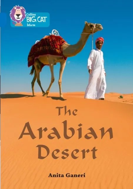 THE ARABIAN DESERT -NON-FICTION-SAPPHIRE - BAND 16