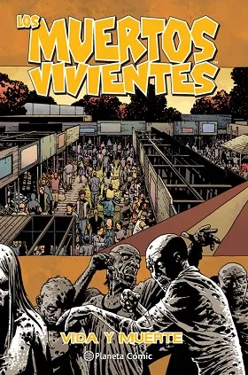 Los muertos vivientes nº 24