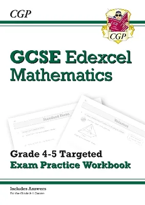 GCSE Maths Edexcel Grade 4-5 Targeted Exam Practice Workbook (includes answers)